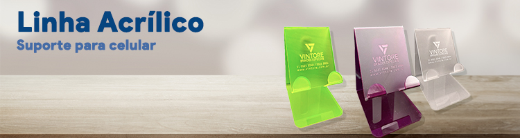 Linha Acrílico